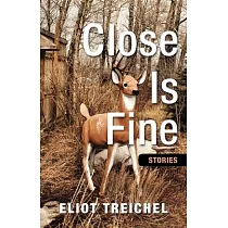 Close Is Fine