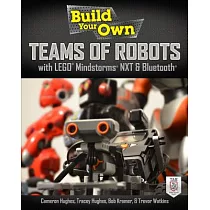 Build Your Own Teams of Robots With Lego Mindstorms NXT and Bluetooth