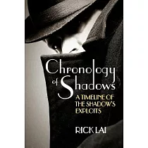 Chronology of Shadows： A Timeline of the Shadow’s Exploits