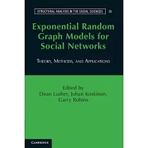Exponential Random Graph Models for Social Networks： Theory， Methods， and Applications