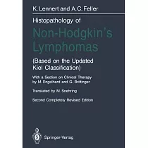 Histopathology of Non─Hodgkin’s Lymphomas： Based on the Updated Kiel Classification