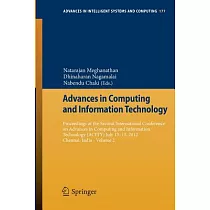 Advances in Computing and Information Technology： Proceedings of the Second International Conference on Advances in Computing an