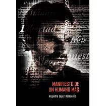 Manifiesto de un humano más