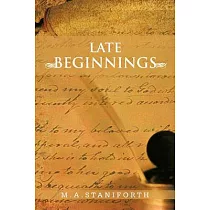 Late Beginnings