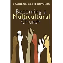 Becoming a Multicultural Church