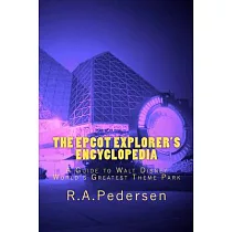 The Epcot Explorer’s Encyclopedia