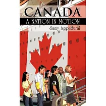 Canada： A Nation in Motion