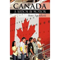 Canada： A Nation in Motion