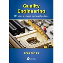 Quality Engineering： Off─Line Methods and Applications