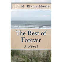 The Rest of Forever