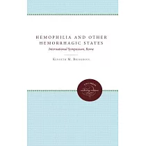 Hemophilia and Other Hemorrhagic States： International Symposium， Rome