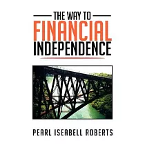 The Way to Financial Independence