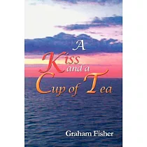 A Kiss and a Cup of Tea