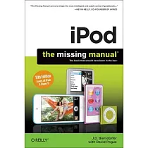 iPod： The Missing Manual