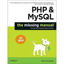 PHP & MySQL： The Missing Manual