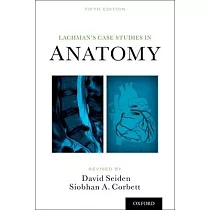 Lachman’s Case Studies in Anatomy