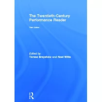 The Twentieth─Century Performance Reader