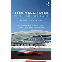 Sport Management in the Middle East： A case study analysis