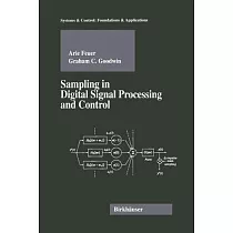 Sampling in Digital Signal Processing and Control