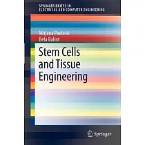 Stem Cells and Tissue Engineering