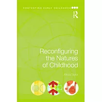 Reconfiguring the Natures of Childhood