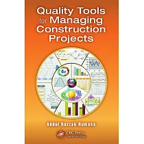 Quality Tools for Managing Construction Projects