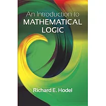 An Introduction to Mathematical Logic