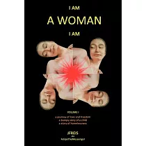 I Am a Woman I Am