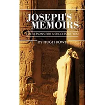 Joseph’s Memoirs： Life Lessons for a Successful You
