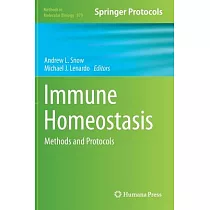 Immune Homeostasis： Methods and Protocols