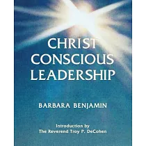 Christ Conscious Leadership