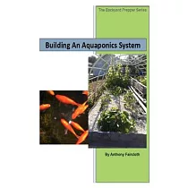 Building an Aquaponics System