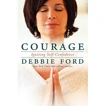 Courage： Igniting Self─Confidence
