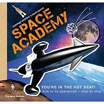 Space Academy： How to Fly Spacecraft Step by Step