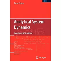Analytical System Dynamics： Modeling and Simulation