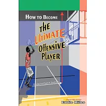 How to Become the Ultimate Offensive Player
