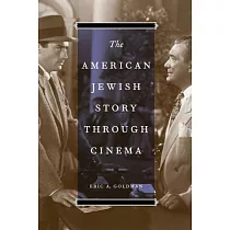 The American Jewish Story Through Cinema
