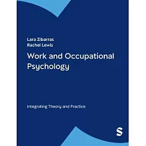 Work and Occupational Psychology： Integrating Theory and Practice