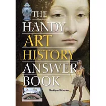 The Handy Art History Answer Book