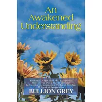 An Awakened Understanding