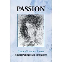 Passion： Poems of Love and Protest