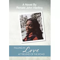 Falling in Love at the End of the Road