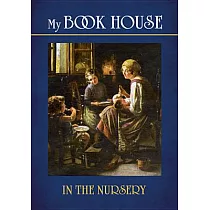 My Book House In the Nursery