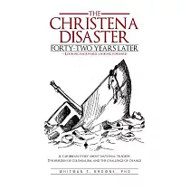 The Hristena Disaster Forty─Two Years Later─Looking Backward， Looking Forward： A Caribbean Story about National Tragedy， the Burden of Colonialism， an