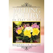 Writing Poetry： As Easy As 1─2─3