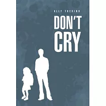 Don’t Cry