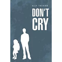 Don’t Cry