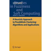 A Heuristic Approach to Possibilistic Clustering