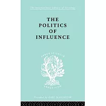 Politics Of Influence： Political Sociology
