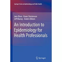 An Introduction to Epidemiology for Health Professionals